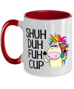 Mug Funny UNICORN Gift, SHUH DUH FUH CUP Unicorn, Funny Unicorn Coffee Mug - Picture 1 of 2