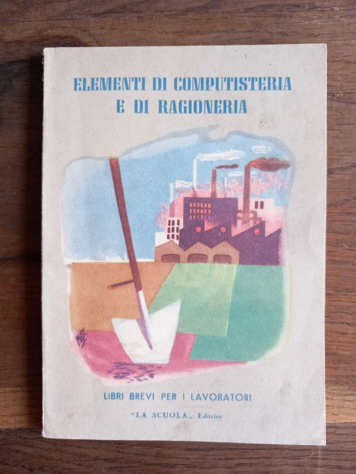 Ambrosini Elementi di computisteria e di ragioneria, La Scuola Ed., 1950 - Immagine 1 di 1
