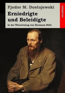 Humillados e ofendidos: En la ?traducción de Hermann R?hl by Fjodor M. Dos - Imagen 1 de 1