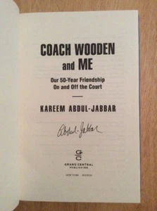 SIGNED Kareem Abdul-Jabbar Coach Wooden and Me Our 50-Year Friendship HC 1st/1st - Picture 1 of 9