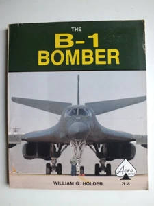 The B-1 Bomber (Aero Series 32) - Picture 1 of 3