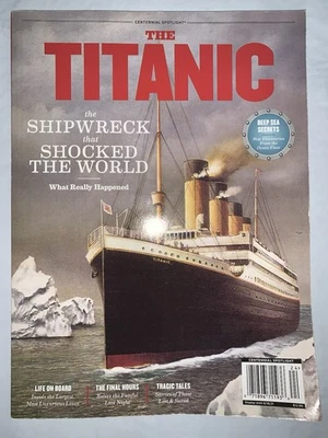 Centennial Spotlight The Titanic August 2021 Magazine, Life on Board Final Hours - Image 1 of 2