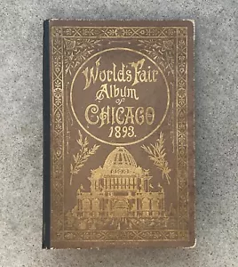 World's Fair Album Of Chicago 1893 Fold-out book with building costs. - Picture 1 of 10