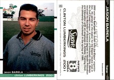 Jason Barela 2001 Grandstand Clinton LumberKings #NNO Card *AutographDen*