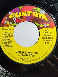 CURTIS MAYFIELD -PROMO Record YOU ARE, YOU ARE (Mono & Stereo) 1978 GOOD F15 - Picture 1 of 2