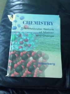 Chemistry : The Molecular Nature of Matter and Change by Martin S. Silberberg - Imagen 1 de 6