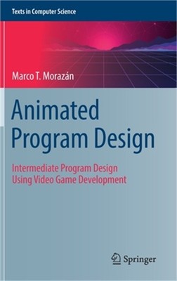 Animated Program Design: Intermediate Program...