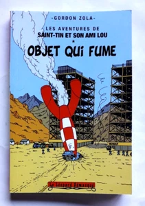 OBJET QUI FUME - GORDON ZOLA - avec dédicace ( TINTIN ) - Imagen 1 de 3
