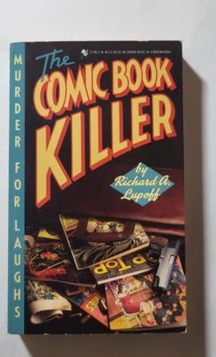 The Comic Book Killer by Richard A. Lupoff 1989 Bantam 1st Printing Paperback Foto 1 de 4