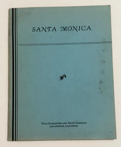 1935 Santa Monica Title Guarantee and Trust Company Los Angeles Book Booklet - Picture 1 of 7