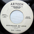 Dal Larock 1960 Arteen Pop 45 Beginnings Of Love Stark Vg B W Until Vg And Jr259