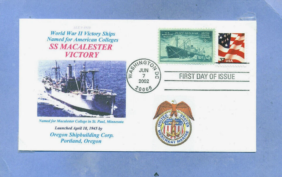 MACALESTER VICTORY Ship named: MacAlester College in Minnesota, First Day PM - Image 1 of 1