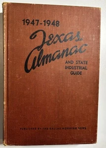 Vintage 1948 “1947-1948 Texas Almanac and State Industrial Guide” Hardcover - Imagen 1 de 24