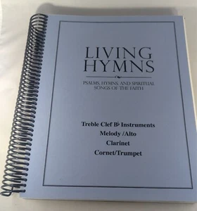 LIVING HYMNS Book ORCHESTRATION Treble Clef CLARINET Cornet TRUMPET Stockton EUC - Picture 1 of 6