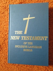 The New Testament of the Inclusive Language Bible (1994, Hardcover) LIKE NEW - Picture 1 of 7