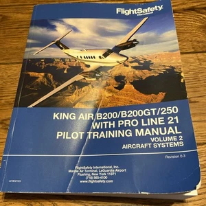 King Air B200/ B200GT/250 Pilot Training Manual FlightSafety Volume 2 Aircraft - Bild 1 von 10