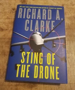 Hand Signed Sting of the Drone by Richard A. Clarke 2014 HC/DJ - Picture 1 of 3