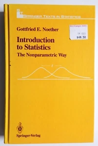 Introduction To Statistics The Nonparametric Way Noether Mathematics Springer - Picture 1 of 13