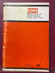 Case 680 CK Series E Operator's Manual  Original 9-4621 - Picture 1 of 1