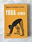 Michael Volin/ Nancy Phelan: Yoga-Atmen, Stuttgart 1969