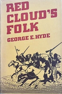George E Hyde Red Cloud's Folk A History of the Oglala Sioux Indians HBDJ - Picture 1 of 12