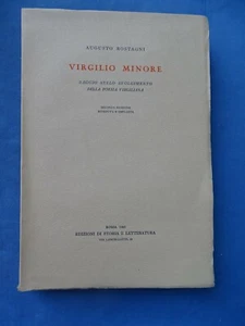 ROSTAGNI-VIRGILIO MINORE-SAGGIO SULLO SVOLGIMENTO DELLA POESIA VIRGILIANA-1961 - Picture 1 of 2