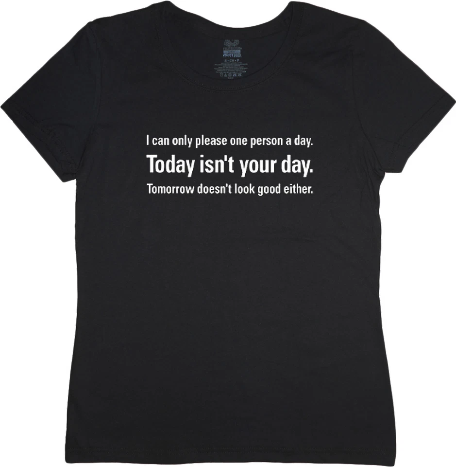 Camiseta mujer hoy no es tu día divertido diciendo sarcástico camiseta mujer  Foto 1 de 1