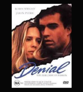 Denial DVD 1990 Drama Movie - Robin Wright Jason Patric - REGION 4 AUSTRALIA - Picture 1 of 6