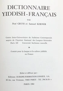 N.GRUSS & S.KERNER : DICTIONNAIRE YIDDISH - FRANCAIS relié 1982 - Picture 1 of 6