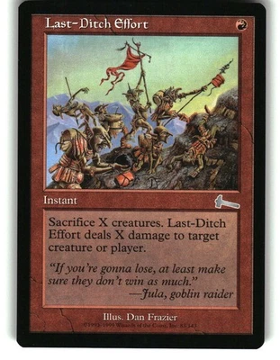 Magic The Gathering - Urza's Legacy Last-Ditch Effort 83 Uncommon 1999 - Image 1 of 2