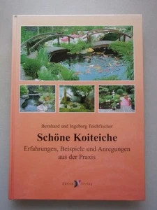 2 Bücher Schöne Koiteiche Erfahrungen Beispiele Anregungen Krankheiten der Koi T - Bild 1 von 2