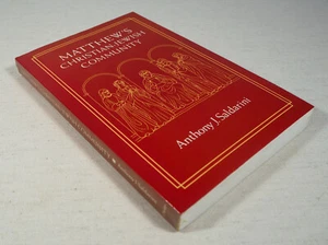 Matthew’s Christian-Jewish Community Anthony J. Saldarini 1994 Paperback - Picture 1 of 6