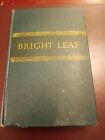 Bright Leaf by Foster Fitz-Simons c1948