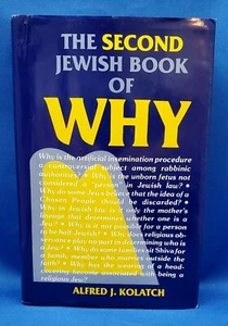 The Second Jewish Book of Why by Alfred J. Kolatch 1985 Hardcover - Picture 1 of 3