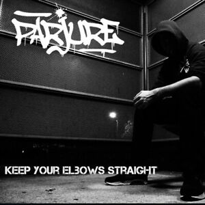 Parjure - Keep Your Elbows Straight CD BRAWL BETWEEN ENEMIES NASTY KICKBACK