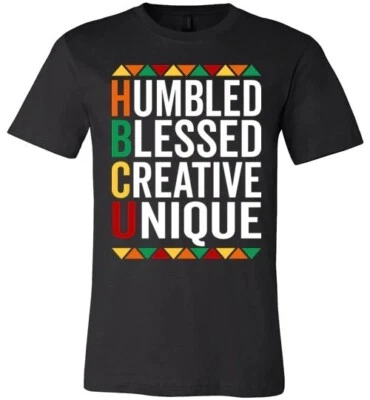 HBCU гордость рубашка скромный, благословенный, творческий, уникальный - HBCU опыт молодежи - Изображение 1 из 4