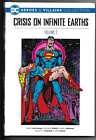 Crisis on Infinite Earths-  Vol 12 DC  Heroes & Villains: Wolfman, Perez, Swan &