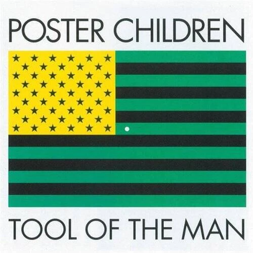 Tool of the Man - Audio CD By Poster Children - GOOD - Image 1 of 1
