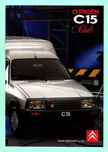 ▬► Prospectus Brochure Catalogue CITROEN C15 Club 04/91 1991 Voiture 8p - Picture 1 of 3