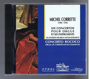 MICHEL CORRETTE CD 6 CONCERTOS POUR ORGUE/ CONCERTO ROCOCO/ JEAN PATRICE BROSSE - Imagen 1 de 1