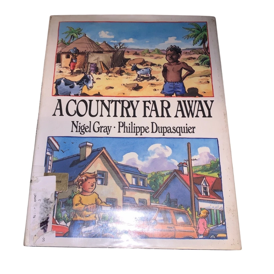 A Country Far Away Nigel Gray Philippe Dupasquier Childrens Book - Image 1 of 1