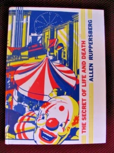 "The Secret of Life and Death" Book By Allen Rappersberg Vol.1 1st Ed 160/250 - Picture 1 of 9
