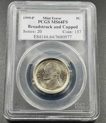 CUPPED BROADSTRIKE BROADSTRUCK 1999 P Jefferson 5c Nickel Coin PCGS MS64 FS - Image 1 of 4