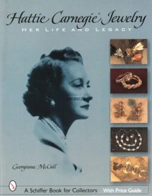 Hattie Carnegie Jewelry : Her Life and Legacy over 480 color photos, New Book!