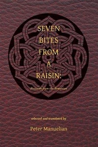 Seven Bites from a Raisin: Proverbs from the Armenian by Manuelian, Peter, Li... - Imagen 1 de 1