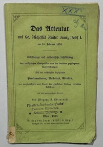 Das Attentat auf Kaiser Franz Joseph I 1853 / Sissi Wien - Imagen 1 de 1