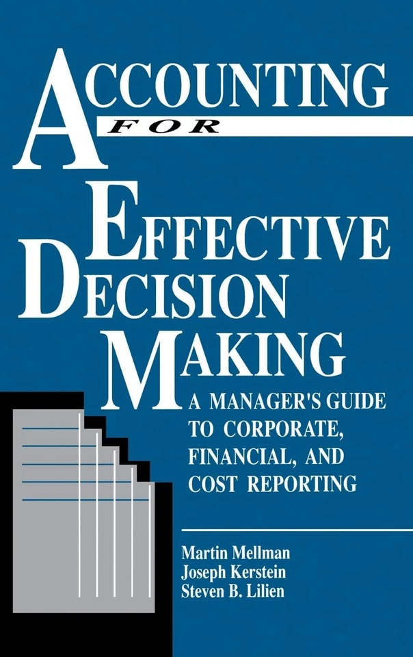 Steven B. Lilie Accounting For Effective Decision Making: (Hardback) (US IMPORT) - Image 1 of 1
