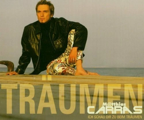 Matthias Carras Ich schau dir zu beim Träumen (2002)  [Maxi-CD] - Bild 1 von 1