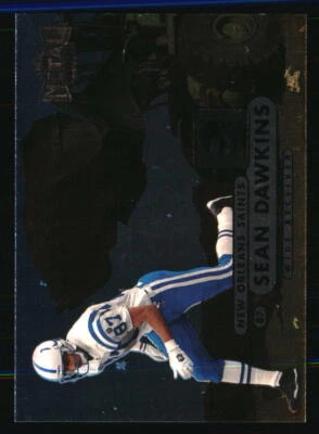 Sean Dawkins 1998 Metal Universe #115 FOOTBALL Card New Orleans Saints - Image 1 of 2