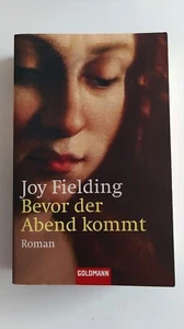 Joy Fielding, Wenn Der Abend Kommt, Roman - Bild 1 von 3